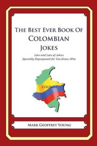 Cover of The Best Ever Book of Colombian Jokes