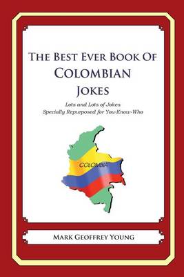 Book cover for The Best Ever Book of Colombian Jokes