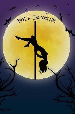 Book cover for Pole Dance Notebook Training Log