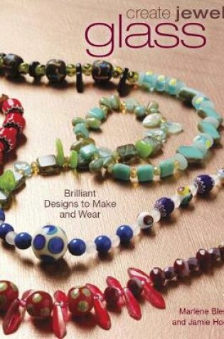 Cover of Create Jewelry: Glass