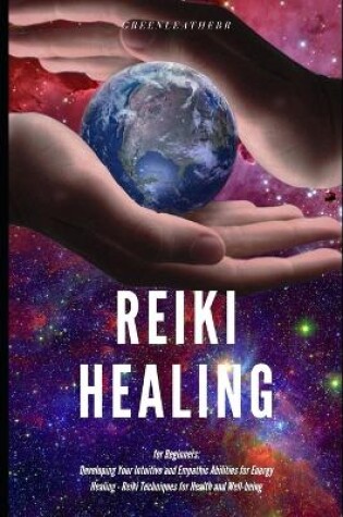 Cover of Reiki Healing for Beginners