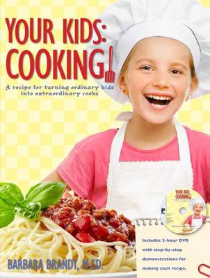 Cover of Your Kids: Cooking!