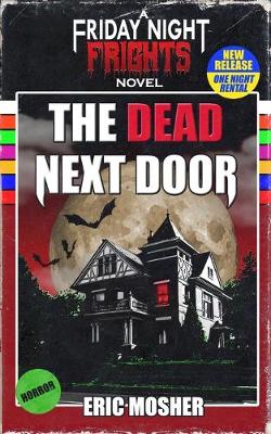 Cover of The Dead Next Door