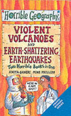 Book cover for Horrible Geography: Violent Volcanoes/Earth-Shattering