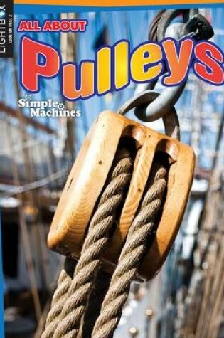 Cover of All about Pulleys