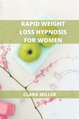 Cover of Extreme Rapid Weight Loss Hypnosis