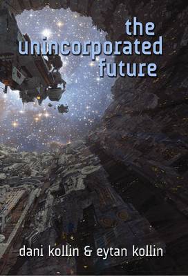 Cover of The Unincorporated Future