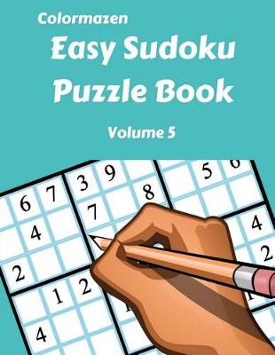 Book cover for Easy Sudoku Puzzle Book Volume 5