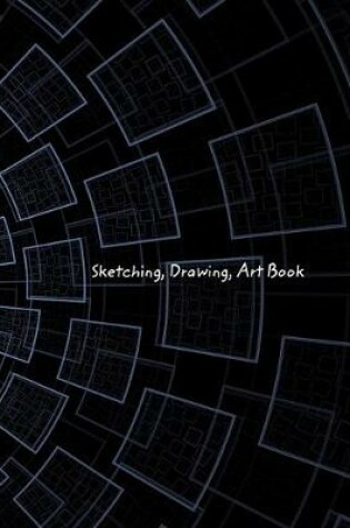 Cover of Sketching, Drawing, Art Book