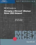 Book cover for 70-291 MCSE Guide to Managing a Microsoft Windows Server 2003 Network