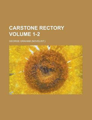 Book cover for Carstone Rectory Volume 1-2