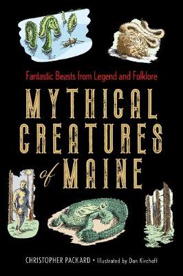 Book cover for Mythical Creatures of Maine