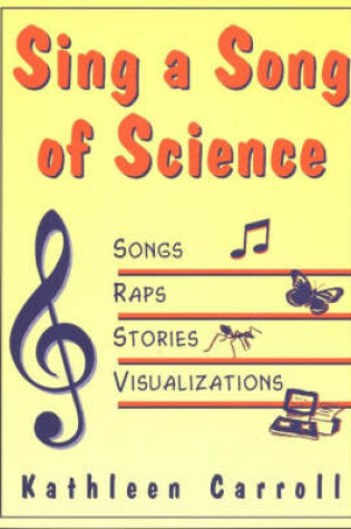 Cover of Sing a Song of Science