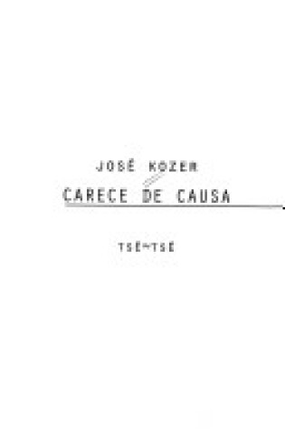 Cover of Carece de Causa