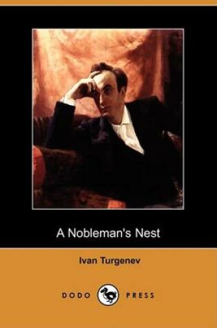 Cover of A Nobleman's Nest (Dodo Press)