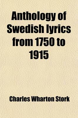 Book cover for Anthology of Swedish Lyrics from 1750 to 1915 (Volume 9)