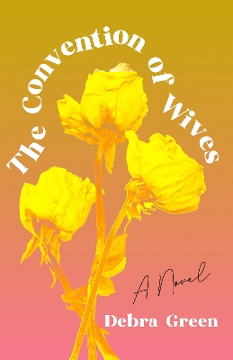Book cover for The Convention of Wives