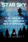 Book cover for The Trouble with Dragons and Strangers