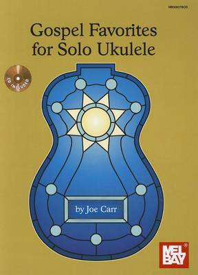 Book cover for Gospel Favorites for Solo Ukulele Book/CD Set