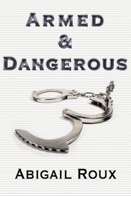 Book cover for Armed & Dangerous