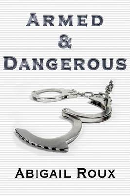 Book cover for Armed & Dangerous