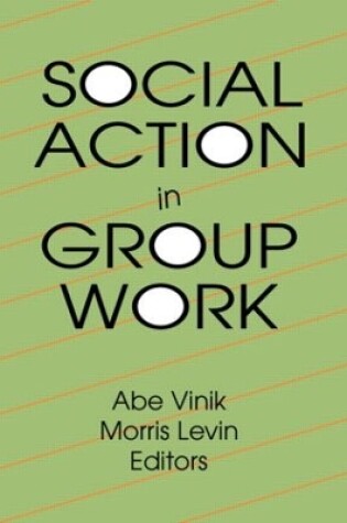 Cover of Social Action in Group Work