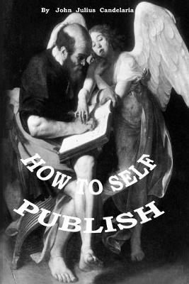 Book cover for How to Self Publish