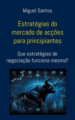 Book cover for Estrat�gias do mercado de ac��es para principiantes