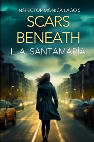 Cover of Scars Beneath