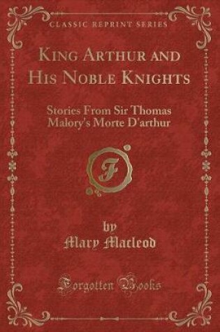 Cover of King Arthur and His Noble Knights