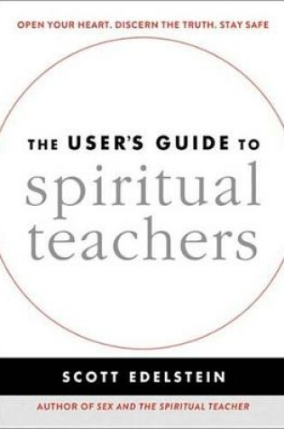 Cover of The User's Guide to Spiritual Teachers