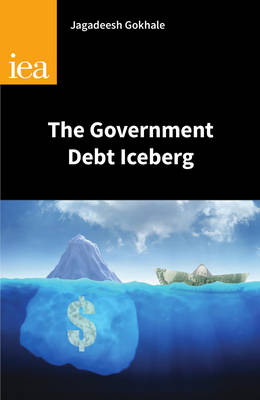 Book cover for The Government Debt Iceberg