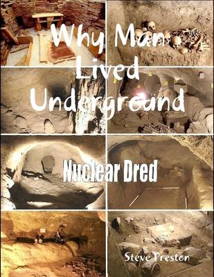 Book cover for Why Man Lived Underground