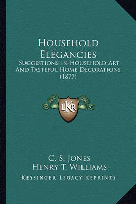 Book cover for Household Elegancies