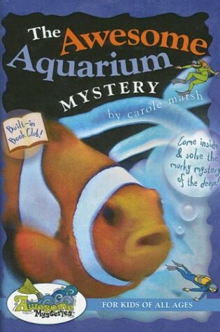 Cover of The Awesome Aquarium Mystery