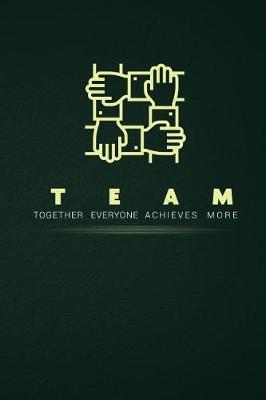 Book cover for TEAM Together Everyone Achieves More