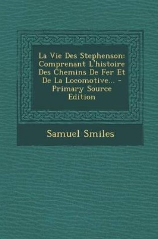 Cover of La Vie Des Stephenson