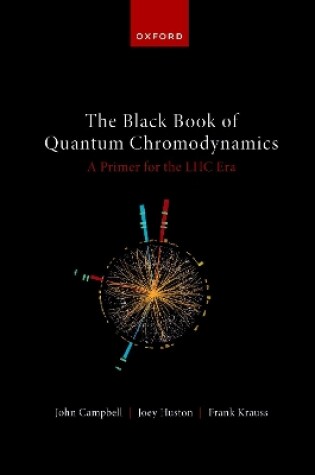 Cover of The Black Book of Quantum Chromodynamics -- A Primer for the LHC Era