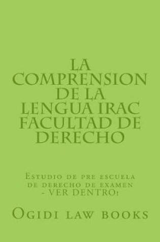 Cover of La comprension de la lengua IRAC Facultad de Derecho