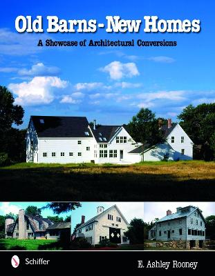 Book cover for Old Barns-new Homes: a Showcase of Architectural Conversions