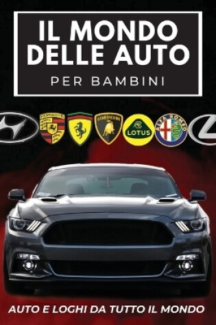 Cover of Il Mondo Delle Auto Per Bambini