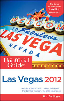 Book cover for The Unofficial Guide to Las Vegas