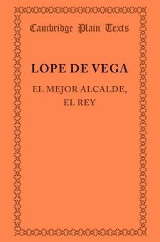 Cover of El mejor alcalde, el rey