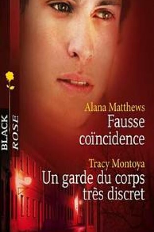 Cover of Fausse Coincidence - Un Garde Du Corps Tres Discret