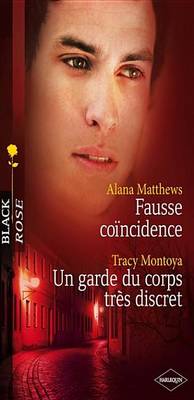 Book cover for Fausse Coincidence - Un Garde Du Corps Tres Discret