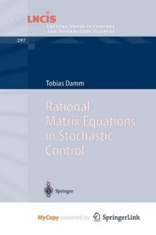 Cover of Rational Matrix Equations in Stochastic Control