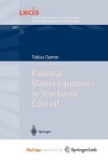 Book cover for Rational Matrix Equations in Stochastic Control