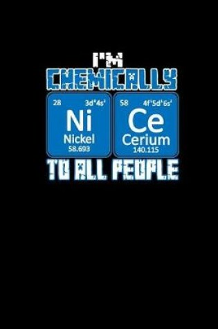 Cover of Chemically Nice