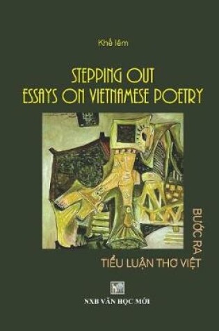 Cover of Stepping Out Essays Vietnamese Poetry