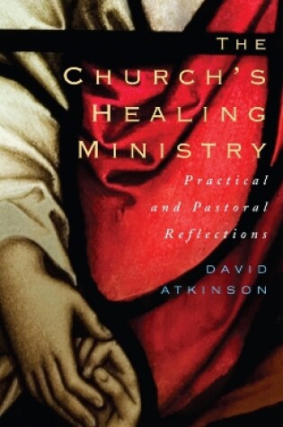 Cover of The Church's Healing Ministry